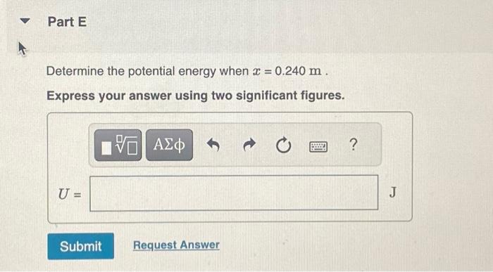 Determine the potential energy when \( x=0.240 \mathrm{~m} \). Express your answer using two significant figures.