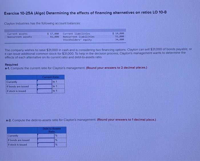 Solved Exercise 10-25A (Algo) Determining the effects of | Chegg.com