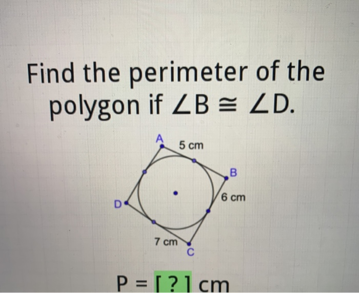 find the perimeter of the polygon if b d 5 6 7