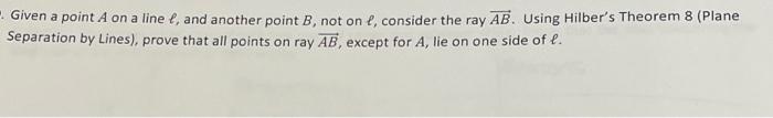 Solved Given a point A on a line ℓ, and another point B, not | Chegg.com