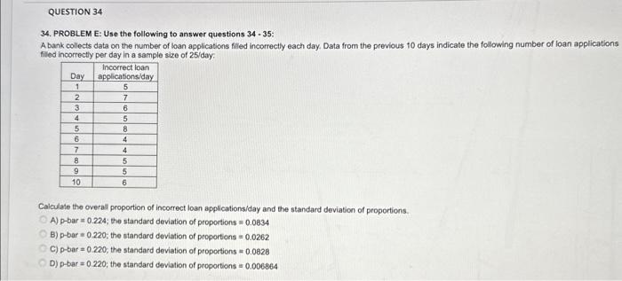 Solved 34. PROBLEM E: Use the following to answer questions | Chegg.com