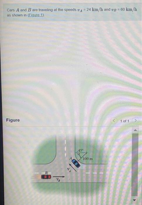 Solved Cars A And B Are Traveling At The Speeds VA=24 Km/h | Chegg.com