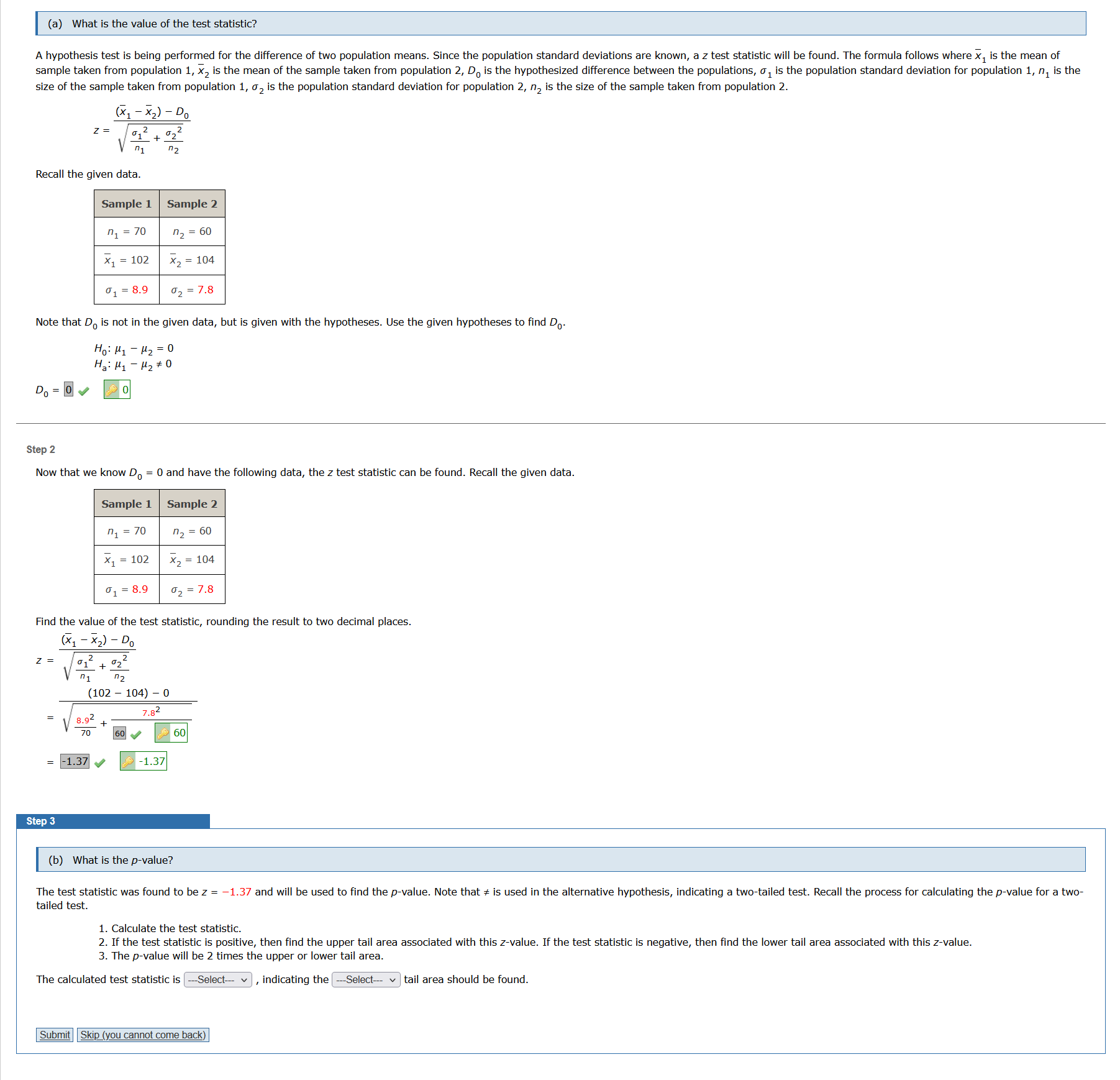 Solved (b) ﻿What is the p-value?tailed test.Calculate the | Chegg.com