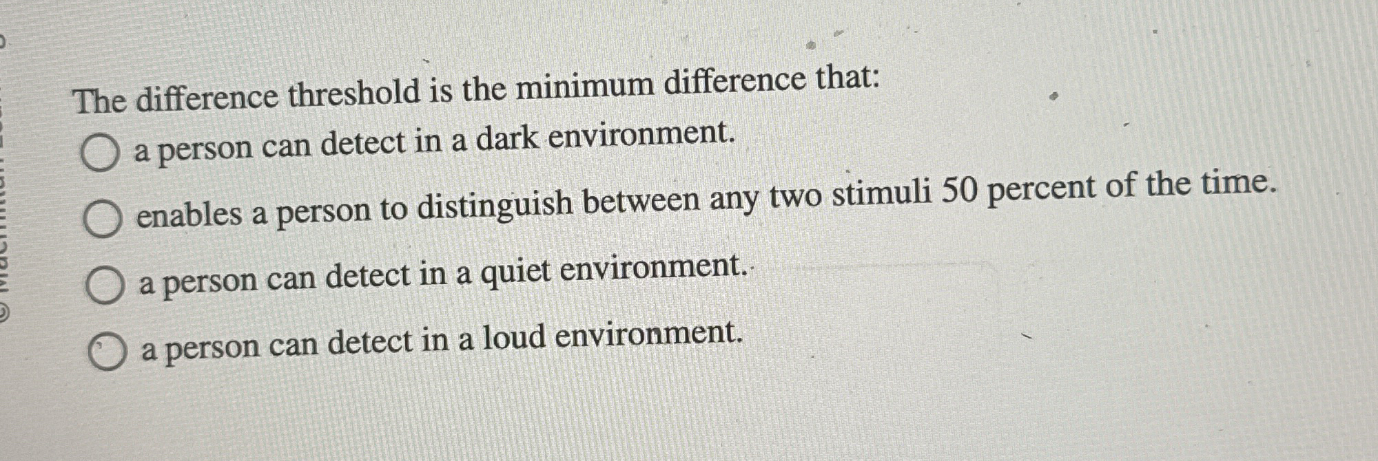 Solved The difference threshold is the minimum difference | Chegg.com