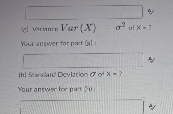 Solved A discrete random variable X has the following | Chegg.com