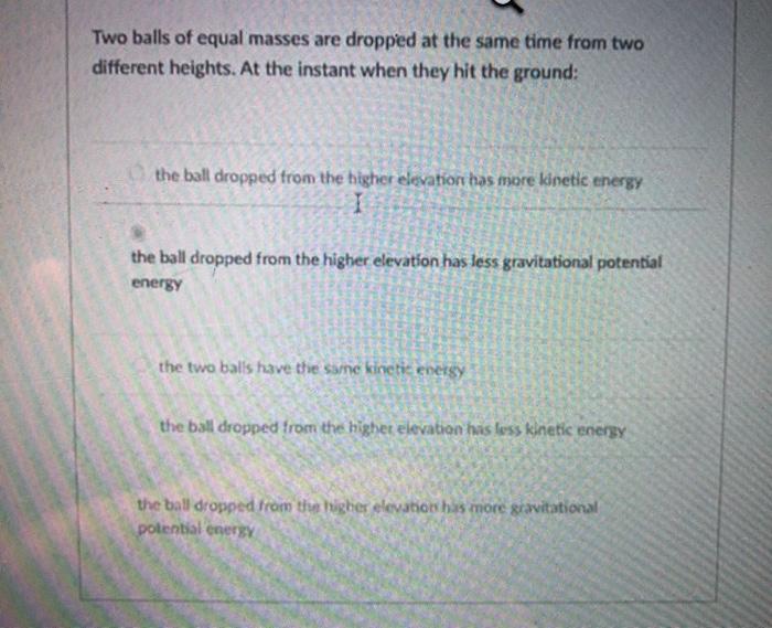 Solved Two balls of equal masses are dropped at the same | Chegg.com
