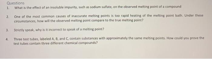 Solved 2. Questions 1. What is the effect of an insoluble | Chegg.com