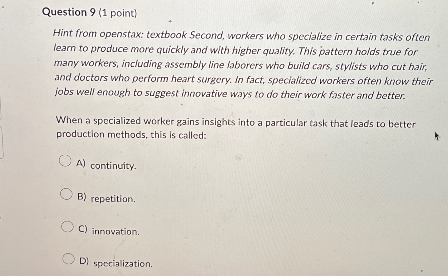 Solved Question 9 (1 ﻿point)Hint from openstax: textbook | Chegg.com