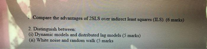 solved-compare-the-advantages-of-2sls-over-indirect-least-chegg