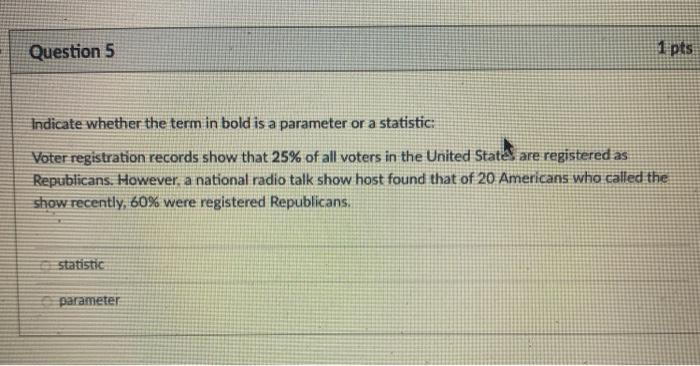 Solved D Question 1 1 pts A random sample is a | Chegg.com