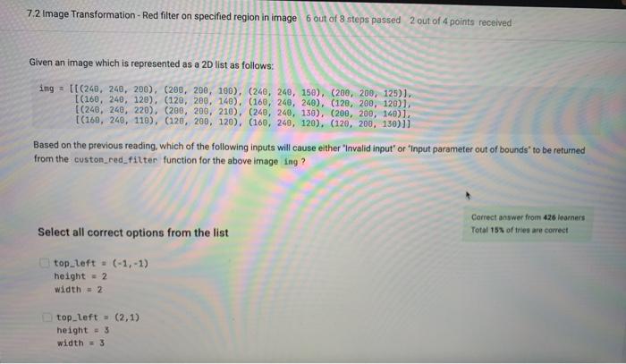 Solved 7.2 Image Transformation - Red filter on specified | Chegg.com