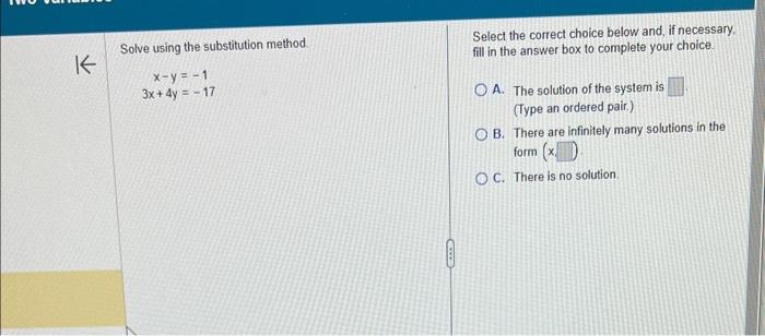 Solved Solve Using The Substitution Method Select The | Chegg.com