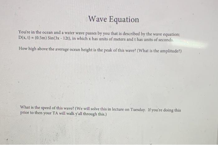 Solved You're in the ocean and a water wave passes by you | Chegg.com