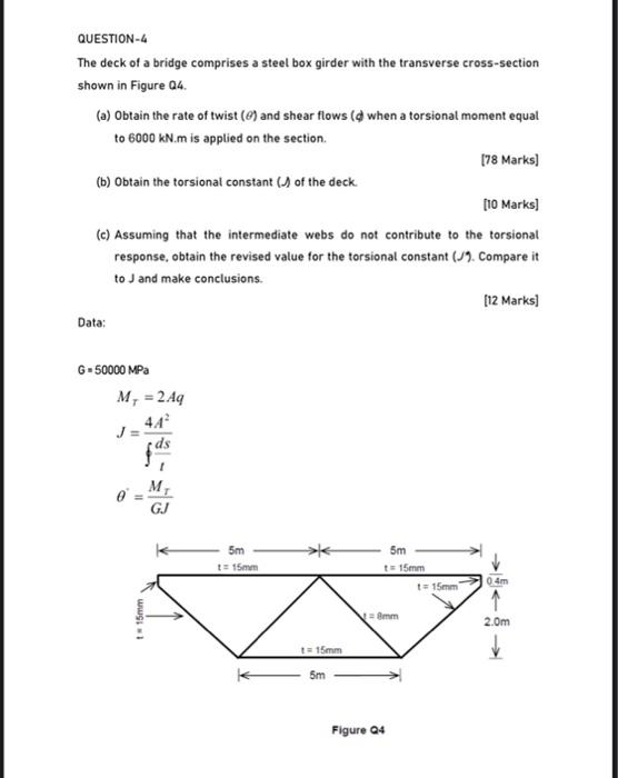 Solved QUESTION-4 The deck of a bridge comprises a steel box | Chegg.com