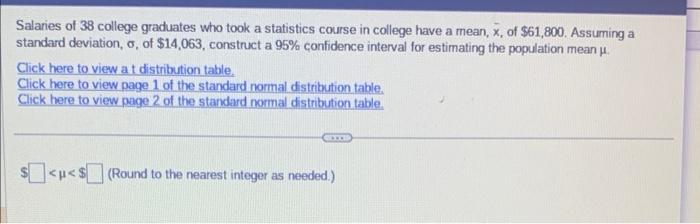 Solved Salaries of 38 college graduates who took a | Chegg.com
