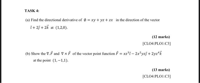 Solved A Find The Directional Derivative Of ∅ Xy Yz Zx In