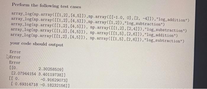 Solved 2. i) Create a Python function array_log(a, b, | Chegg.com