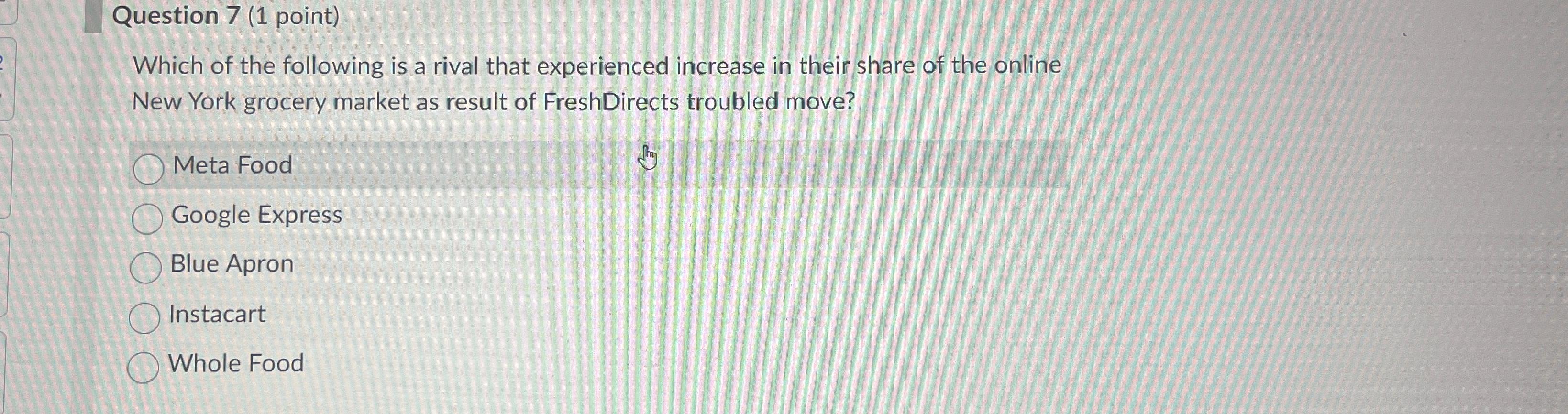 Solved Question 7 (1 ﻿point)Which of the following is a | Chegg.com