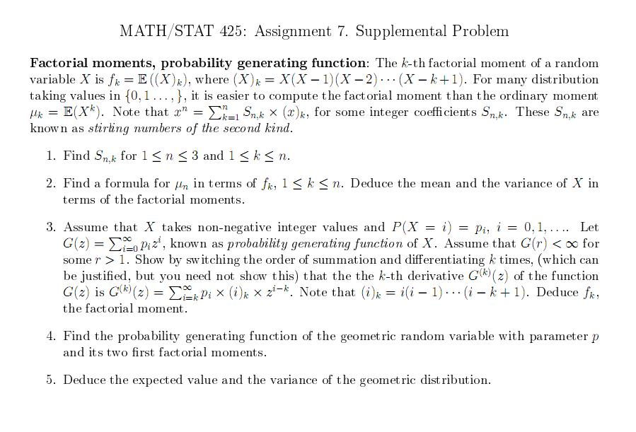 Solved Factorial Moments Probability Generating Function Chegg Com