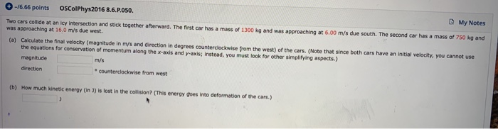 Solved 6 66 Points Oscolphys2016 8 6 P 050 My Notes Two