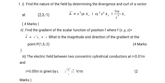 Solved I Find The Nature Of The Field By Determining The Chegg Com