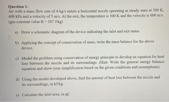 Solved Question 1: Air with a mass flow rate of 4 kg/s | Chegg.com