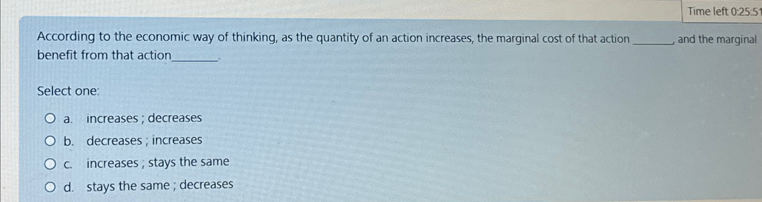 Solved Time left 0:25.5According to the economic way of | Chegg.com