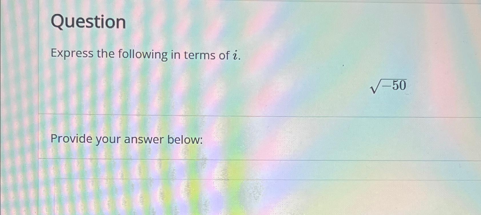 Solved QuestionExpress the following in terms of Chegg com