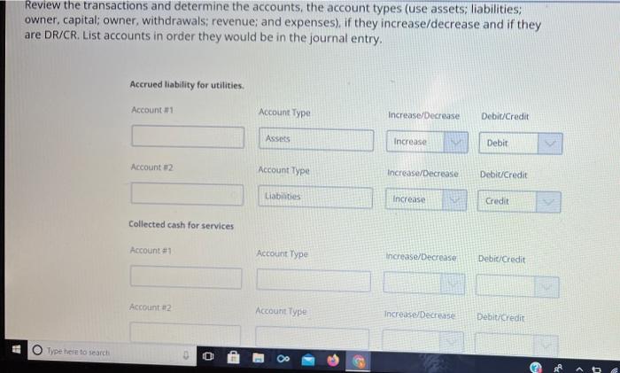 Solved Review the transactions and determine the accounts, | Chegg.com