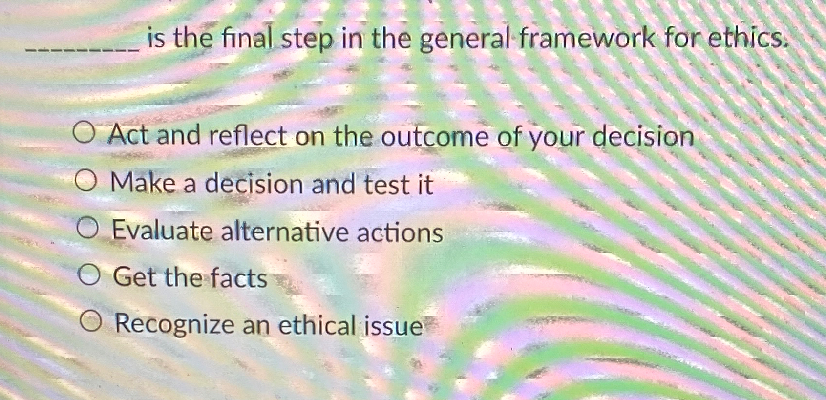 Solved q, ﻿is the final step in the general framework for | Chegg.com