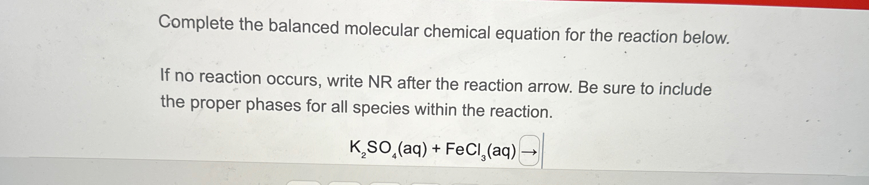 Solved Complete the balanced molecular chemical equation for | Chegg.com
