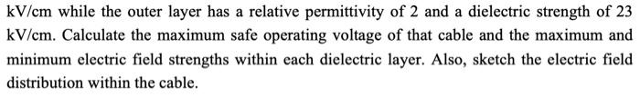 Solved 11) A single-core underground cable has a conductor | Chegg.com