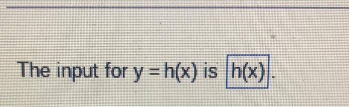 Solved identify the input, output and name of the function. | Chegg.com