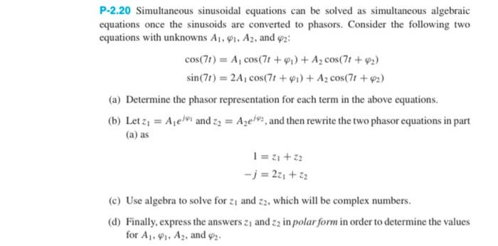 P-2.20 Simultaneous sinusoidal equations can be | Chegg.com