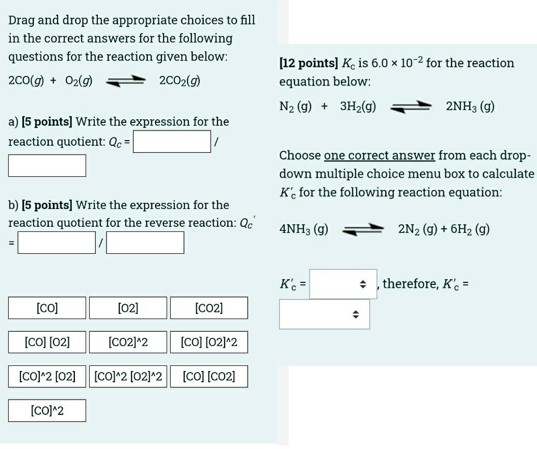 Solved Drag and drop the appropriate choices to fill in the | Chegg.com