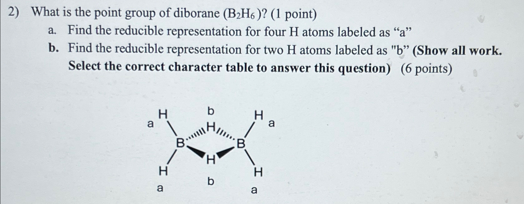 Solved What Is The Point Group Of Diborane (B2H6) ? (1 | Chegg.com