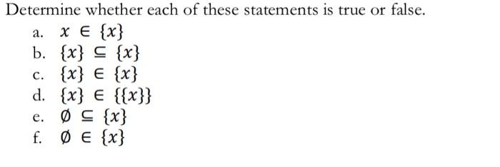 Solved Determine Whether Each Of These Statements Is True Or 2871