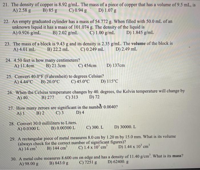 Solved 21 The Density Of Copper Is 8 92 G Ml The Mass Of A Chegg Com