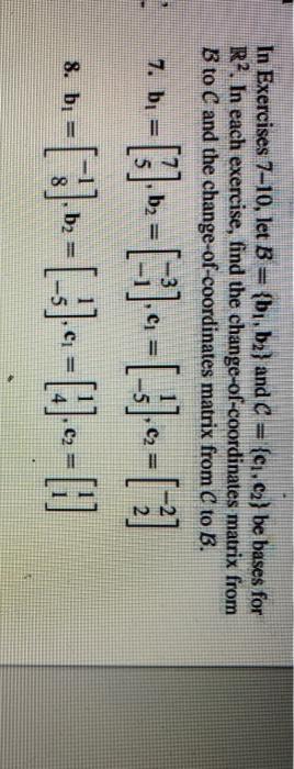 Solved In Exercises 7–10, Let B = {b1,b2} And C = {ci.cz) Be | Chegg.com