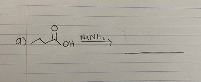 NaNH2 | Chegg.com
