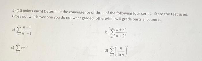 Solved i need all 4 please 5) (10 points each) Determine the | Chegg.com