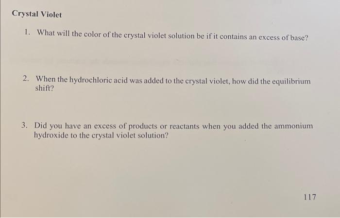 Solved Crystal Violet 1. What will the color of the crystal | Chegg.com