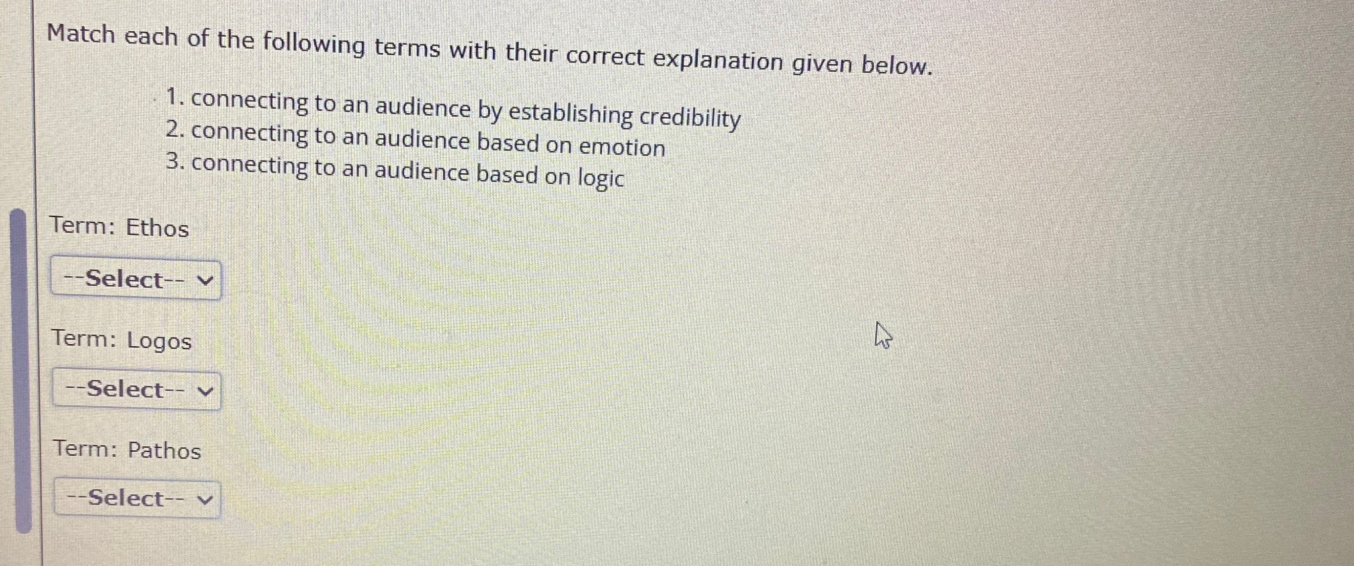 Solved Match each of the following terms with their correct | Chegg.com