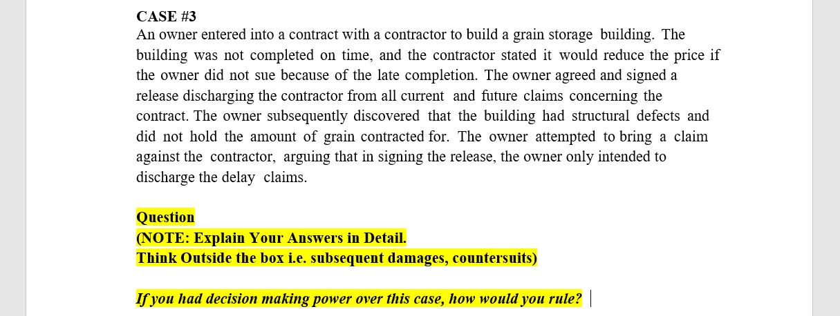 Solved CASE #3An owner entered into a contract with a | Chegg.com