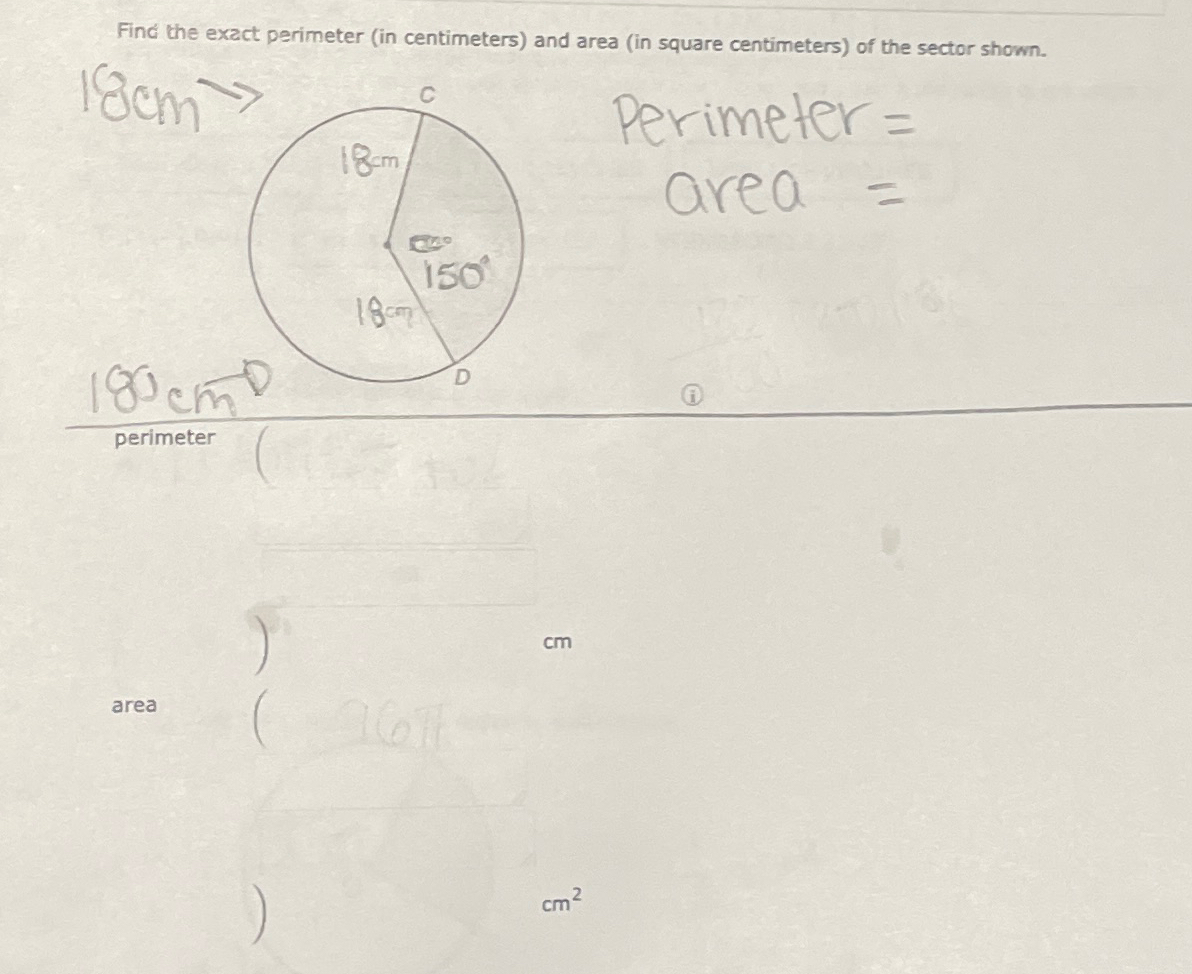 Find the exact perimeter (in centimeters) ﻿and area | Chegg.com