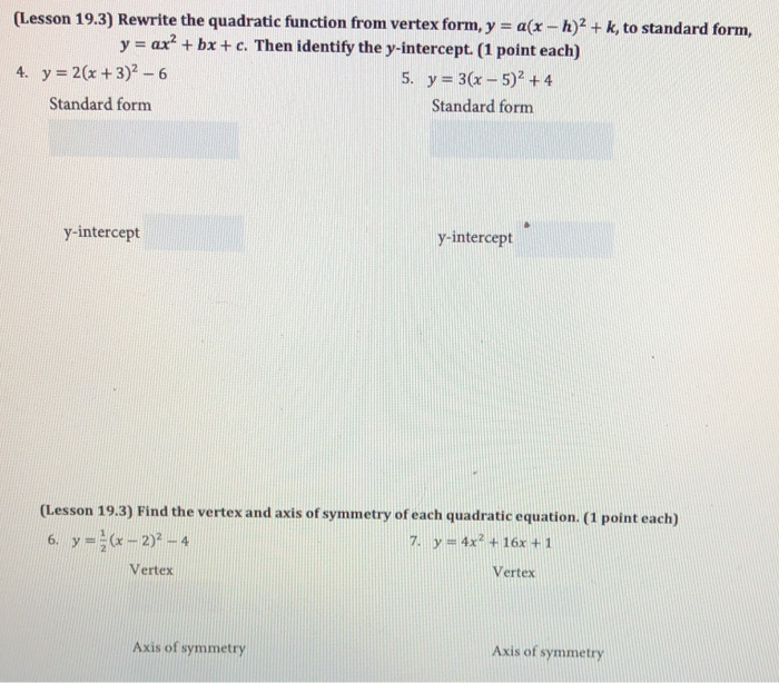 Solved Lesson 19 3 Rewrite The Quadratic Function From Chegg Com