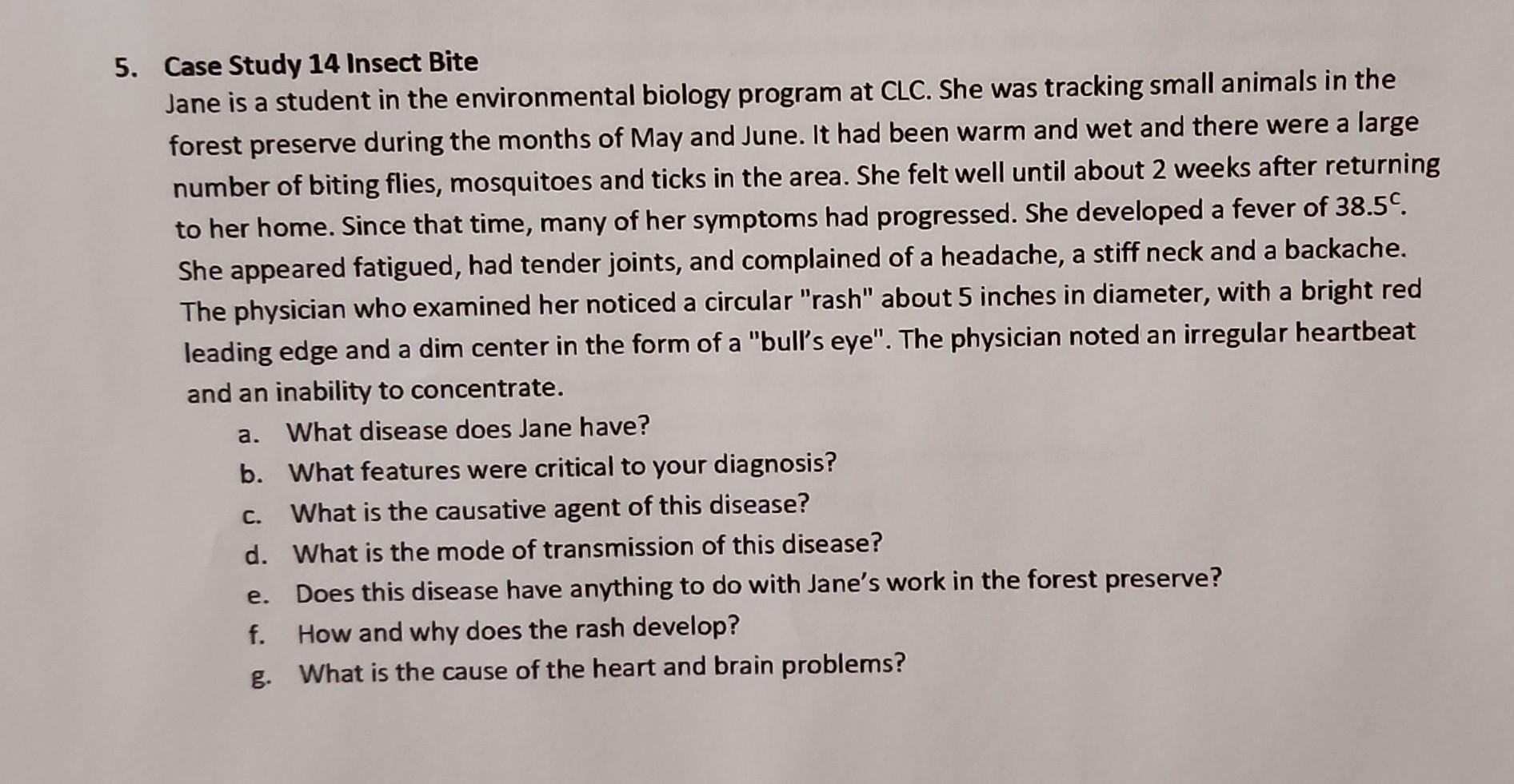 Jane Insect Solved Case Study 14 Insect Bite Jane is a student in the | Chegg.com