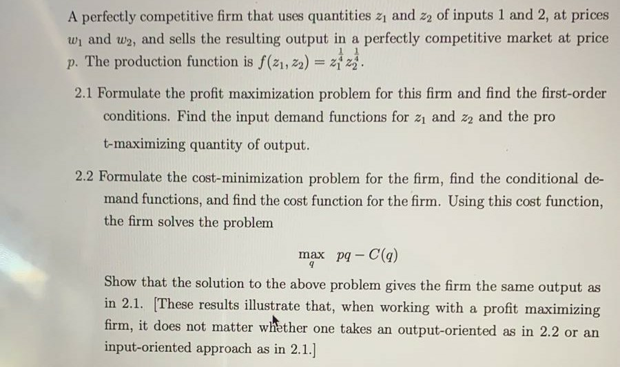 Solved 1 1 A perfectly competitive firm that uses quantities | Chegg.com