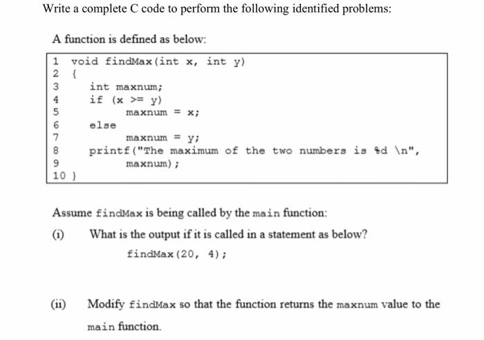 Solved Write a complete C code to perform the following | Chegg.com