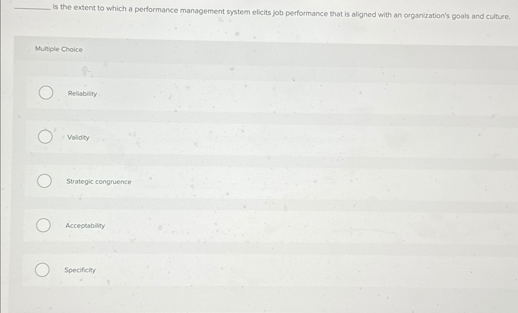 Solved is the extent to which a performance management | Chegg.com